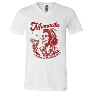 Mamacita Needs A Margarita V-Neck T-Shirt