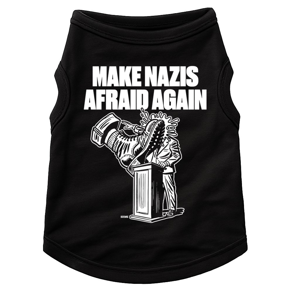 Make Nazis Afraid Again Doggie Tank