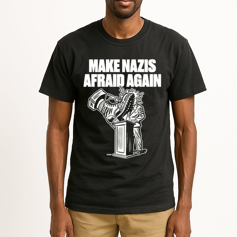 Make Nazis Afraid Again Tall T-Shirt
