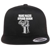 Make Nazis Afraid Again Flat Bill Trucker Hat