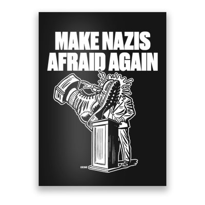 Make Nazis Afraid Again Poster