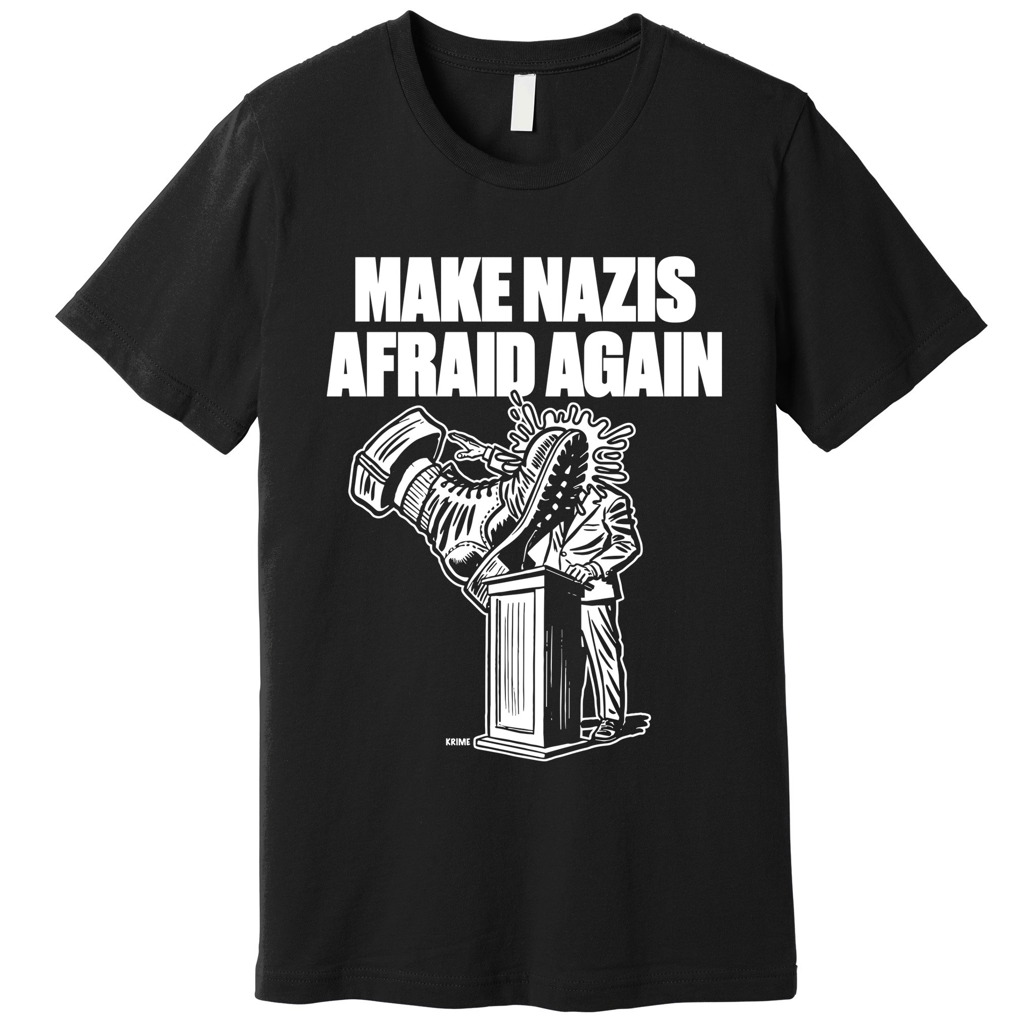 Make Nazis Afraid Again Premium T-Shirt