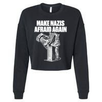 Make Nazis Afraid Again Cropped Pullover Crew