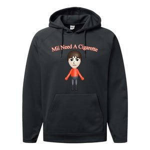 Mii Need A Cigarette Performance Fleece Hoodie