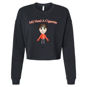 Mii Need A Cigarette Cropped Pullover Crew