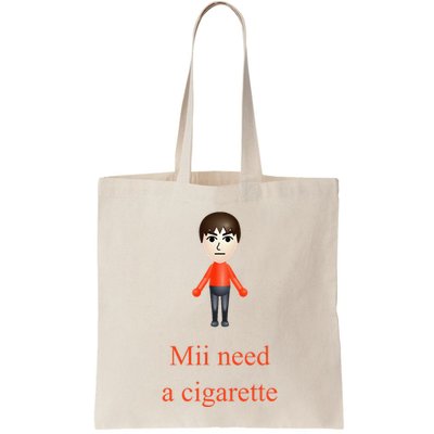 Mii Need A Cigarette Bag
