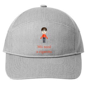 Mii Need A Cigarette 7-Panel Snapback Hat