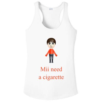 Mii Need A Cigarette Ladies PosiCharge Competitor Racerback Tank