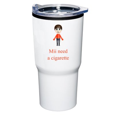 Mii Need A Cigarette Tumbler