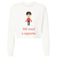 Mii Need A Cigarette Cropped Pullover Crew