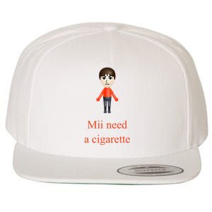 Mii Need A Cigarette Wool Snapback Cap