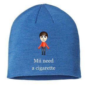 Mii Need A Cigarette Sustainable Beanie