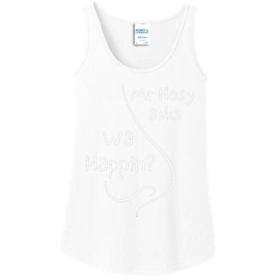 Mr Nosy Asks Wa Happin Question Humorous Silly What  Ladies Essential Tank