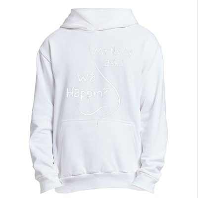 Mr Nosy Asks Wa Happin Question Humorous Silly What  Urban Pullover Hoodie