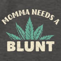 Momma Needs A Blunt Stoner Mom Cannabis Weed Smoker Gift Vector Backpack