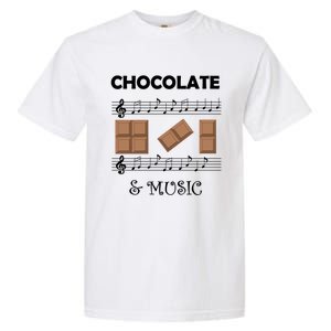 Music Notes And Chocolate Funny Saying Musician Gift Garment-Dyed Heavyweight T-Shirt