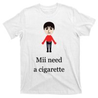 Mii Need A Cigarette Funny Wii T-Shirt