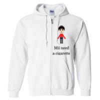 Mii Need A Cigarette Funny Wii Full Zip Hoodie