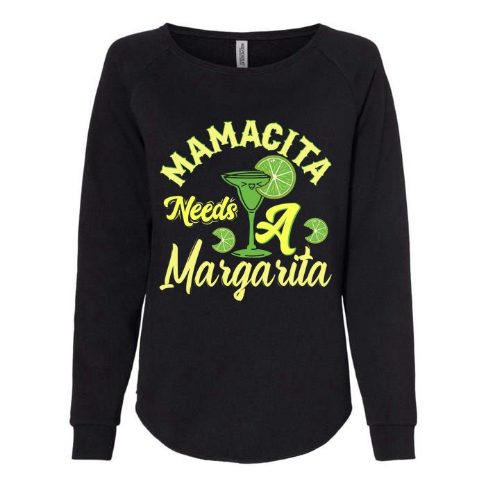 Mamacita Needs A Margarita Womens California Wash Sweatshirt