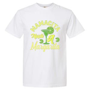 Mamacita Needs A Margarita Garment-Dyed Heavyweight T-Shirt