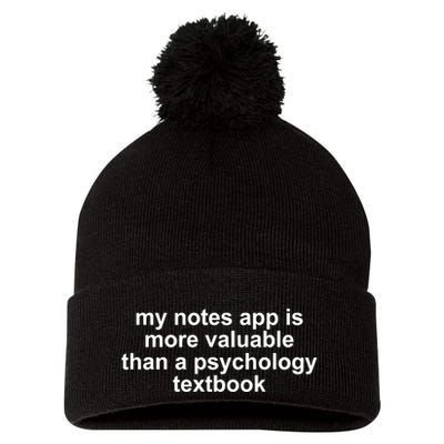 My Notes App Is More Valuable Than A Psychology Textbook Pom Pom 12in Knit Beanie