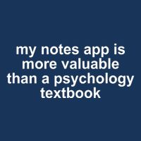 My Notes App Is More Valuable Than A Psychology Textbook Infant Baby Jersey Bodysuit