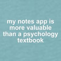 My Notes App Is More Valuable Than A Psychology Textbook Sueded Cloud Jersey T-Shirt