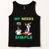 My Needs Are Simple Boston Terrier Coffee And Reading Tank Top