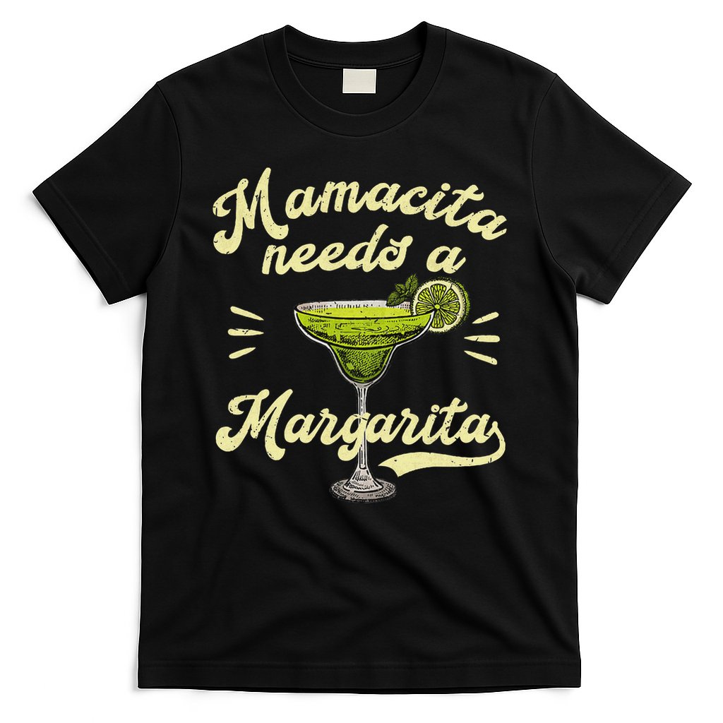 Mamacita Needs A Margarita Funny Mother's Day T-Shirt