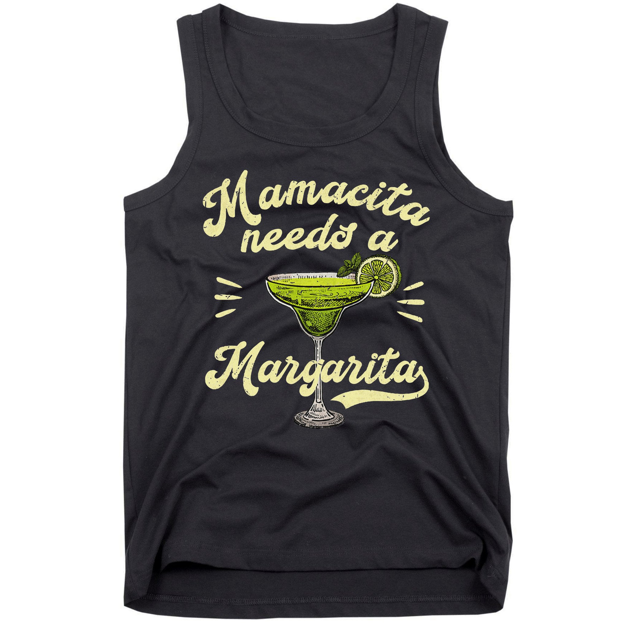 Mamacita Needs A Margarita Funny Mother's Day Tank Top