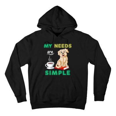 My Needs Are Golden Retriver Coffee And Reading Hoodie