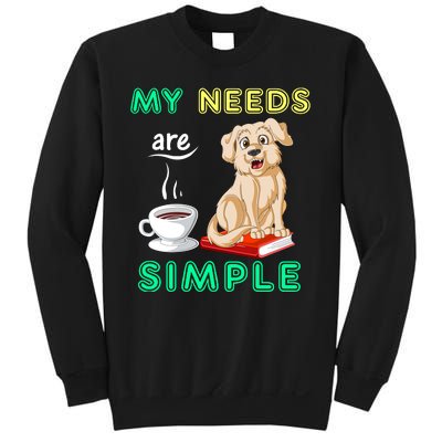 My Needs Are Golden Retriver Coffee And Reading Sweatshirt