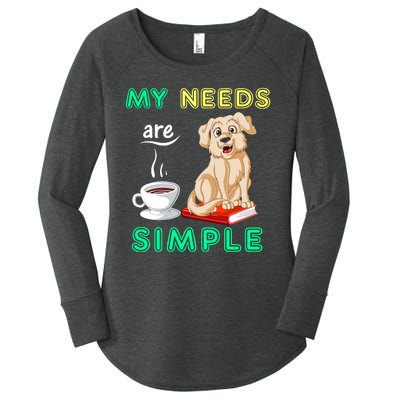 My Needs Are Golden Retriver Coffee And Reading Women's Perfect Tri Tunic Long Sleeve Shirt