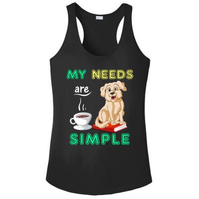 My Needs Are Golden Retriver Coffee And Reading Ladies PosiCharge Competitor Racerback Tank