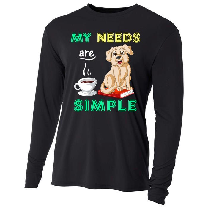 My Needs Are Golden Retriver Coffee And Reading Cooling Performance Long Sleeve Crew