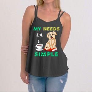 My Needs Are Golden Retriver Coffee And Reading Women's Strappy Tank