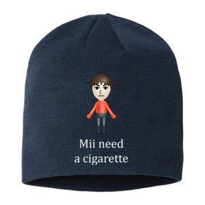 Mii Need A Cigarette Funny Sustainable Beanie