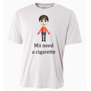 Mii Need A Cigarette Funny Cooling Performance Crew T-Shirt