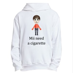 Mii Need A Cigarette Funny Urban Pullover Hoodie