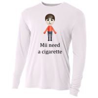 Mii Need A Cigarette Funny Cooling Performance Long Sleeve Crew