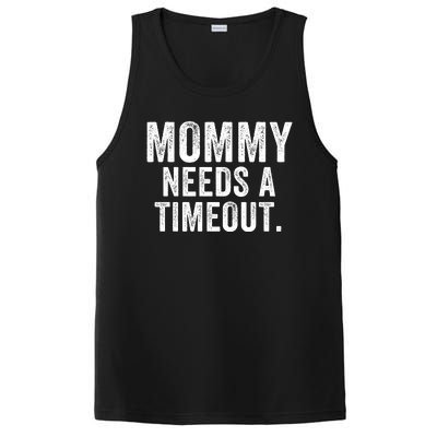 Mommy Needs A Timeout Gift For Her Mommy Gift Funny Mommy Funny Mother’S Day PosiCharge Competitor Tank