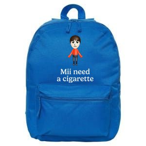 Mii Need A Cigarette 16 in Basic Backpack