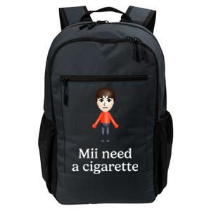 Mii Need A Cigarette Daily Commute Backpack