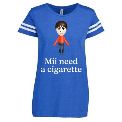 Mii Need A Cigarette Enza Ladies Jersey Football T-Shirt