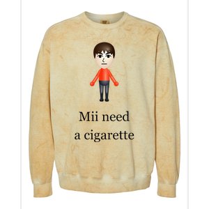 Mii Need A Cigarette Colorblast Crewneck Sweatshirt