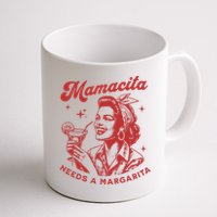 Mamacita Needs A Margarita Mug