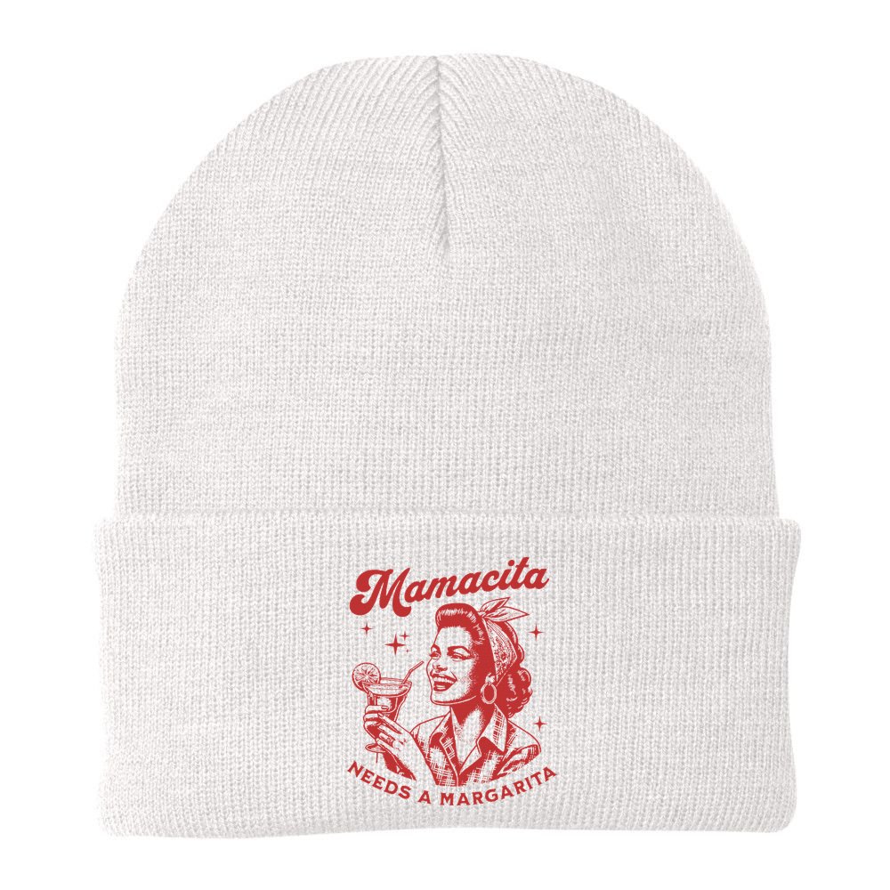 Mamacita Needs A Margarita Beanie