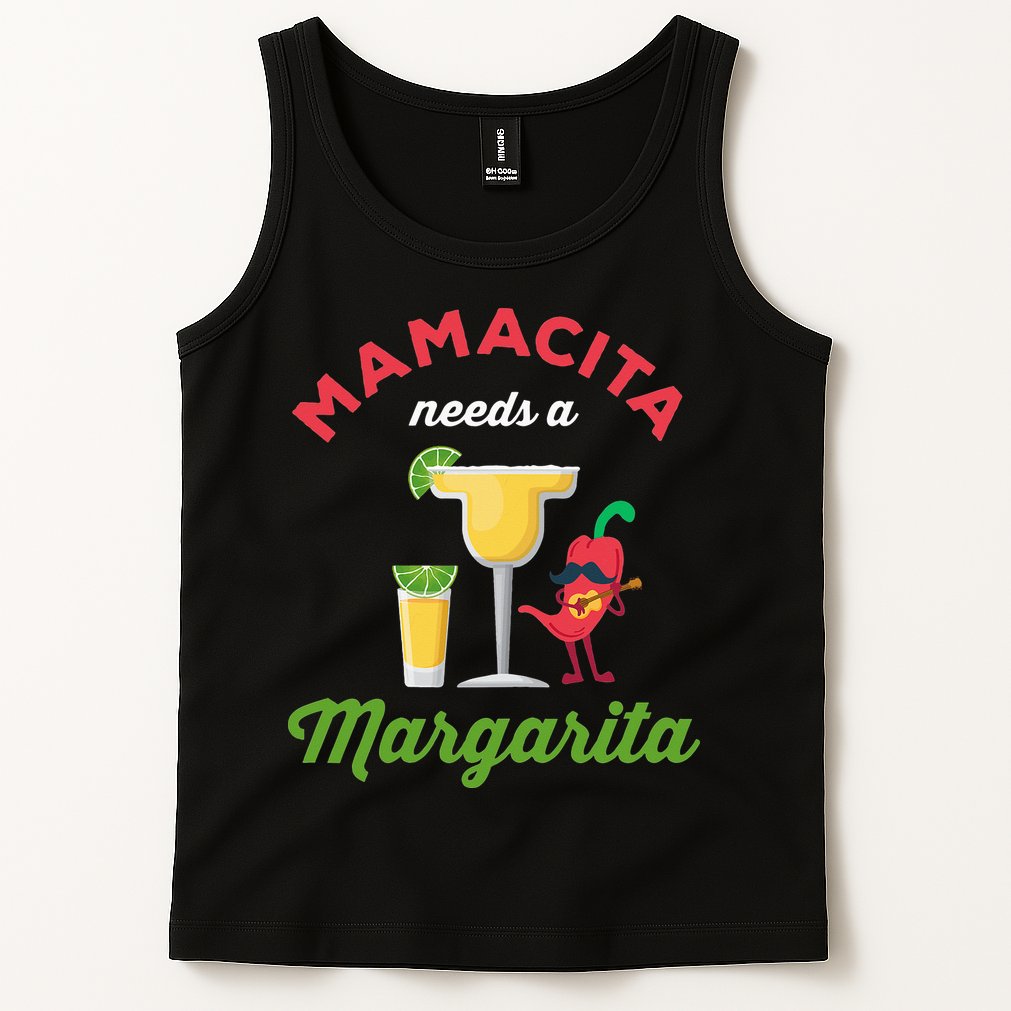 Mamacita Needs a Margarita Tank Top