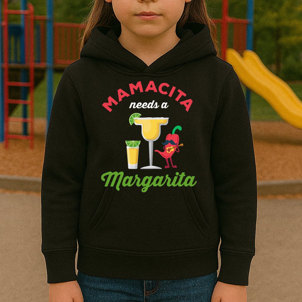 Mamacita Needs a Margarita Kids Hoodie