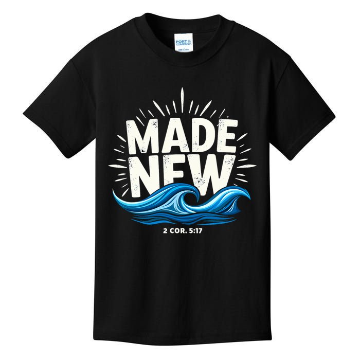 Made New Baptized Baptism Magical And Funny Baptism Gifts Kids T-Shirt